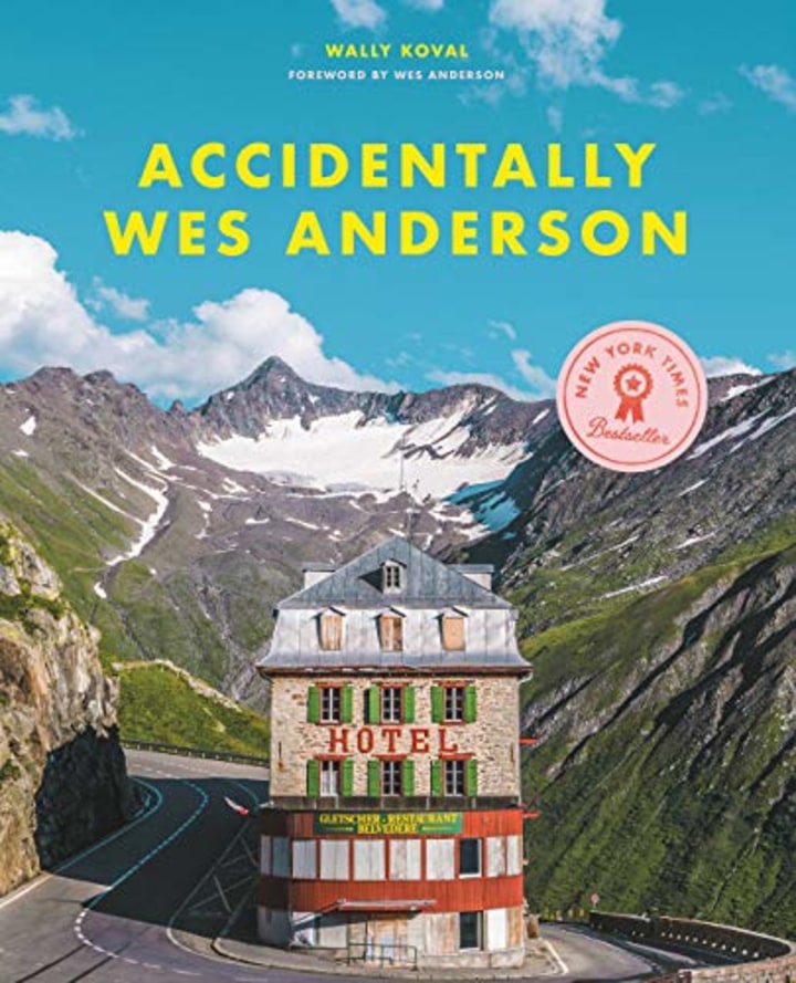 &quot;Accidentally Wes Anderson,&quot; by Wally Koval