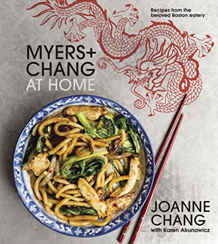 &quot;Myers + Chang At Home,&quot; by Karen Akunowicz and Joanne Chang