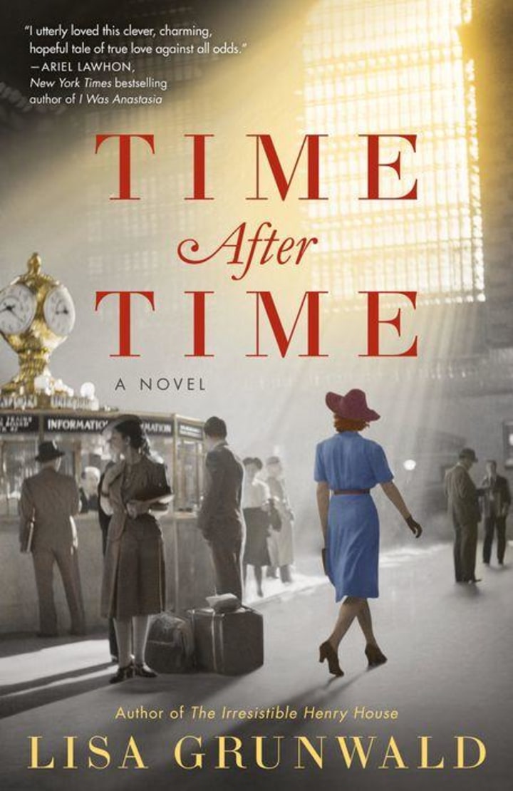 &quot;Time After Time,&quot; by Lisa Grunwald