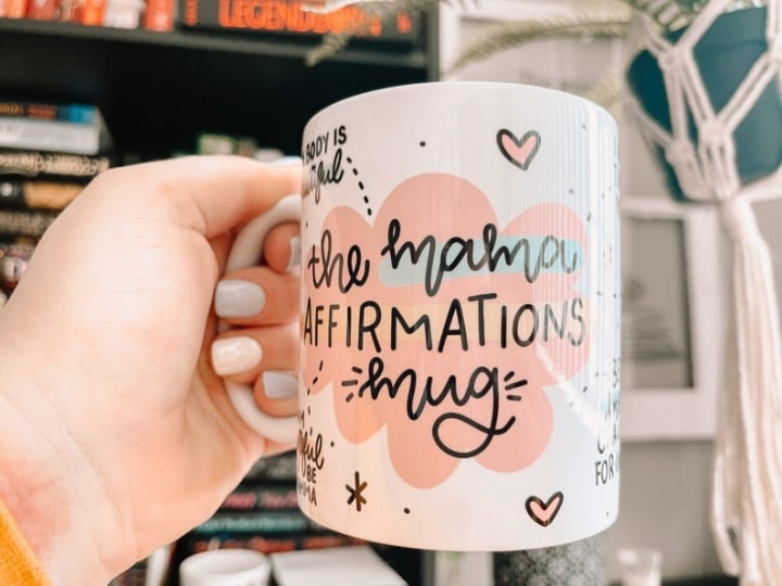 The Mama Positive Affirmations Mug