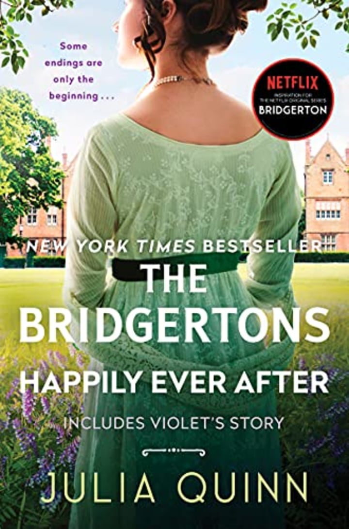 The Bridgertons: Happily Ever After - by Julia Quinn