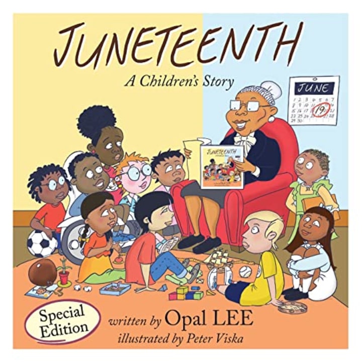 Juneteenth: A Children&#039;s Story Special Edition