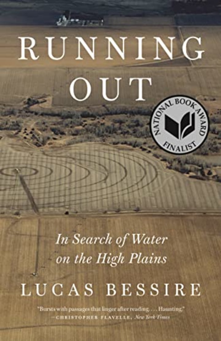Running Out: In Search of Water on the High Plains