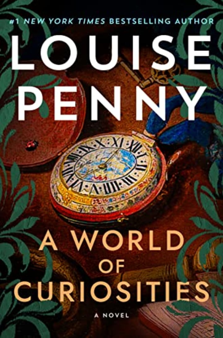 "A world of curiosities"  by Louise Penny