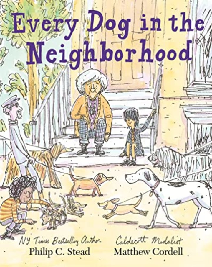 \"Every Dog in the Neighborhood\" by Philip C. Stead and Matthew Cordell