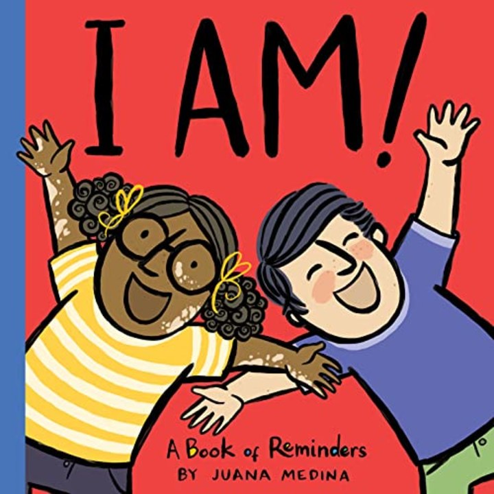 I Am!: A Book of Reminders (An I WILL! Book)