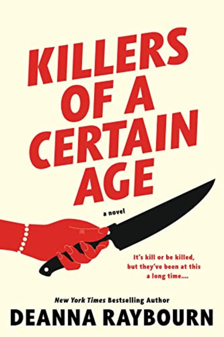 &quot;Killers of a Certain Age&quot; by Deanna Raybourn