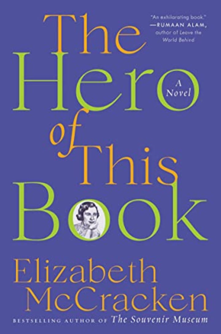 &quot;The Hero of This Book&quot; by Elizabeth McCracken
