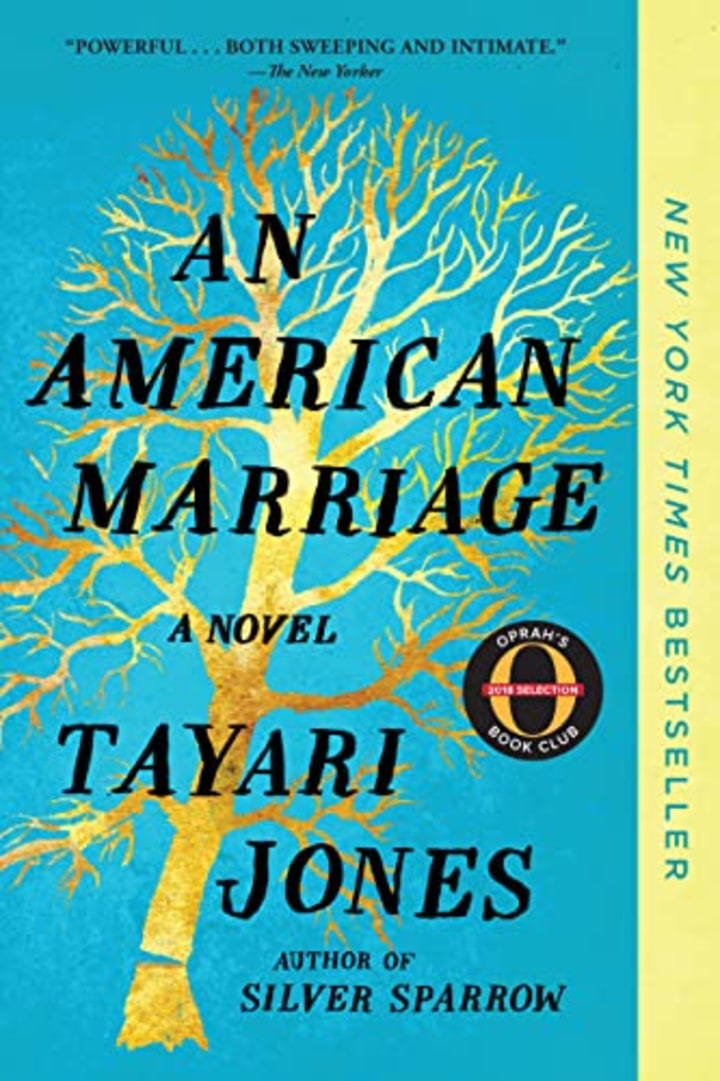 An American Marriage&quot; by Tayari Jones