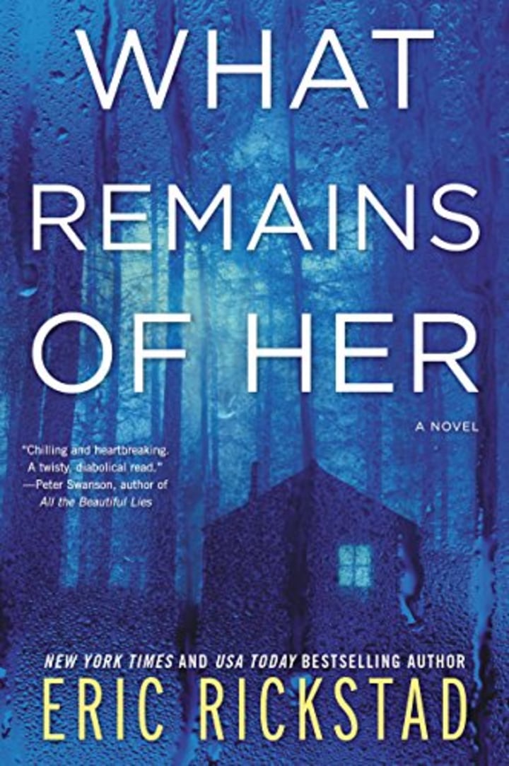 &quot;What Remains of Her&quot; by Eric Rickstad