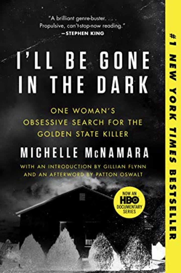 &quot;I&#039;ll Be Gone in the Dark,&quot; by Michelle McNamara