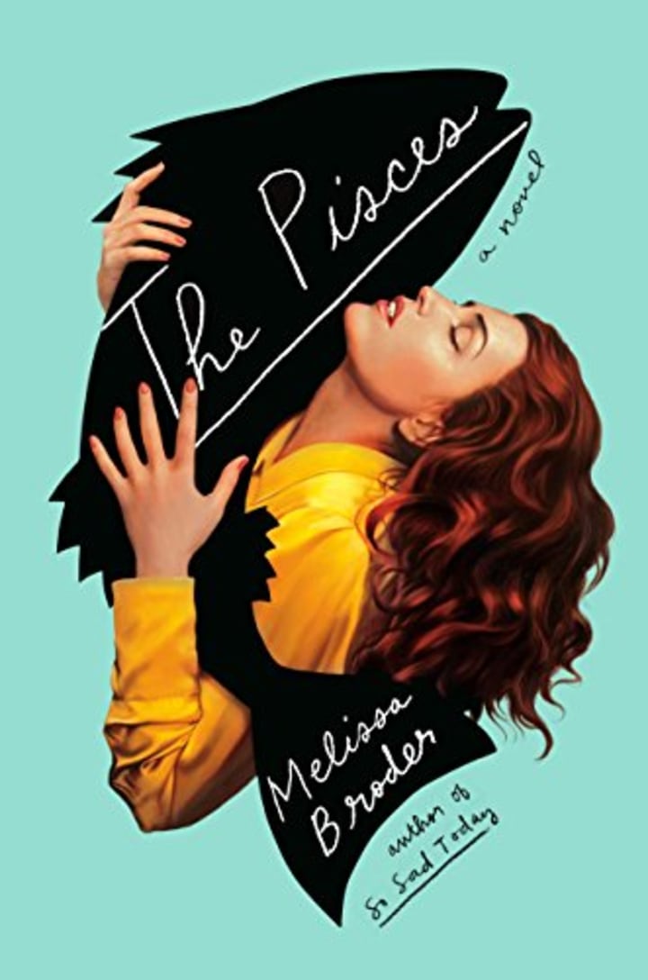 The Pisces: A Novel