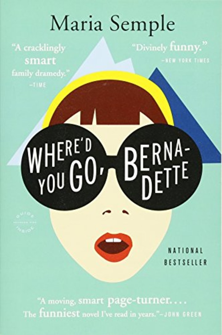 Where&#039;d You Go, Bernadette: A Novel