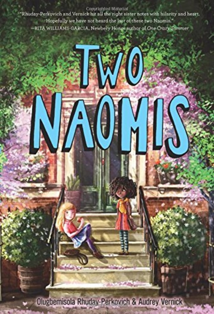 "Two Naomis" by Olugbemisola Rhuday-Perkovich and Audrey Vernick