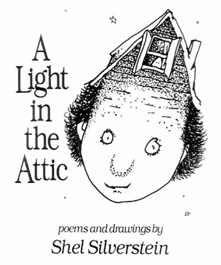 A Light in the Attic. Classic alternatives to Dr. Seuss's children's books.
