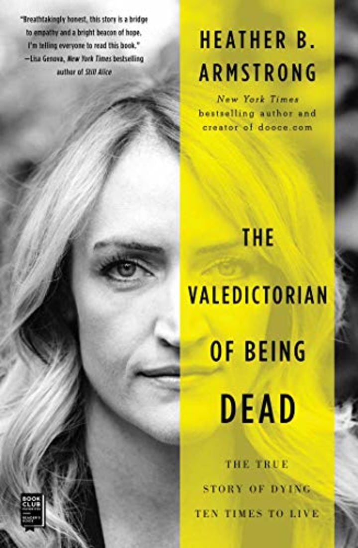 The Valedictorian of Being Dead: The True Story of Dying Ten Times to Live