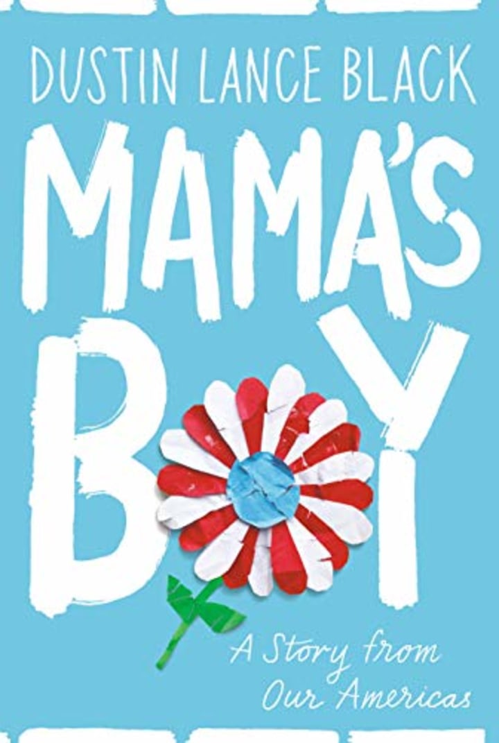 Mama&#039;s Boy: A Story from Our Americas