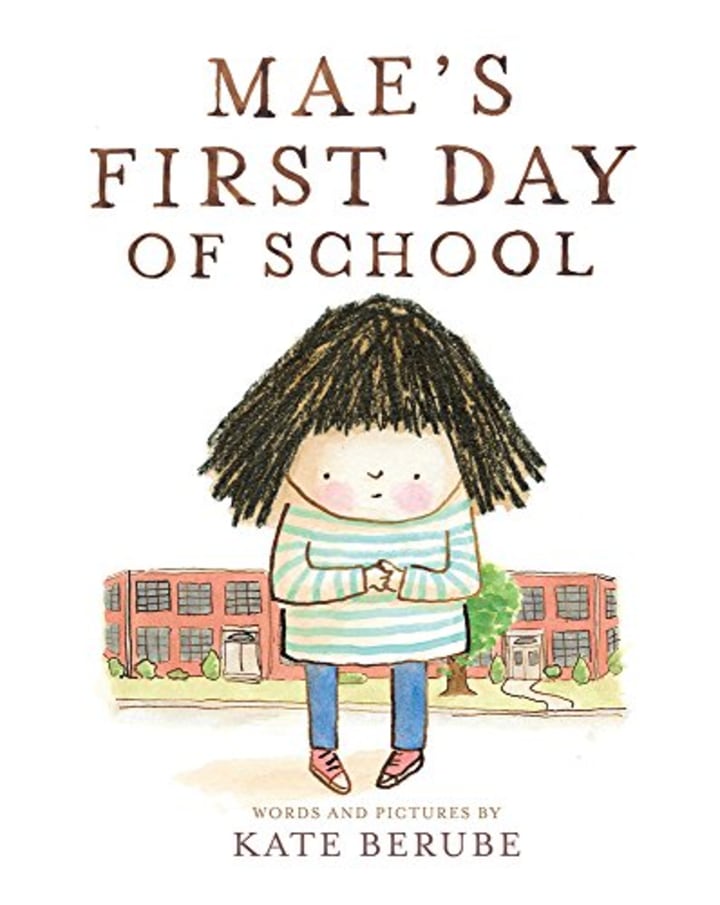 Mae&#039;s First Day of School
