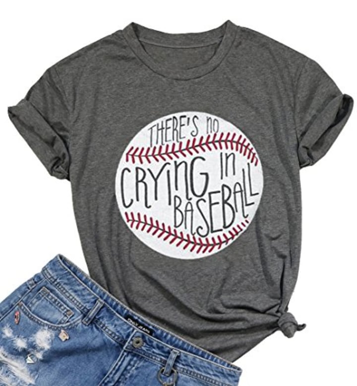 &quot;There&#039;s No Crying in Baseball&quot; T-Shirt