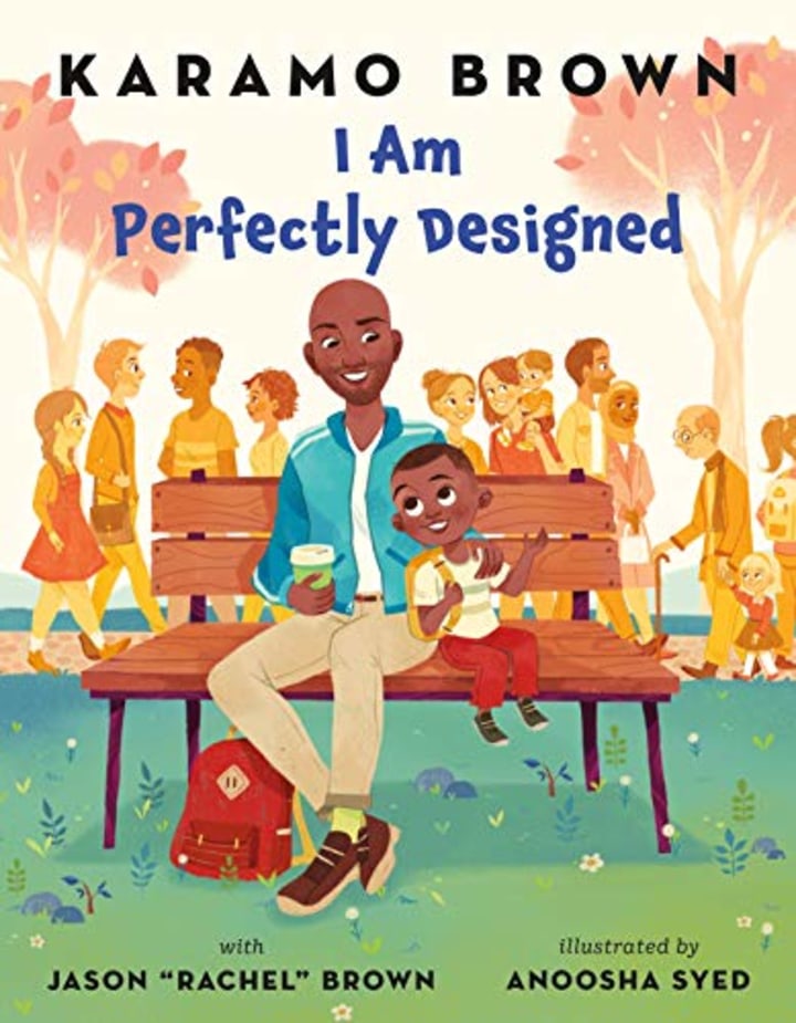 &quot;I Am Perfectly Designed,&quot; by Karamo and Jason Brown