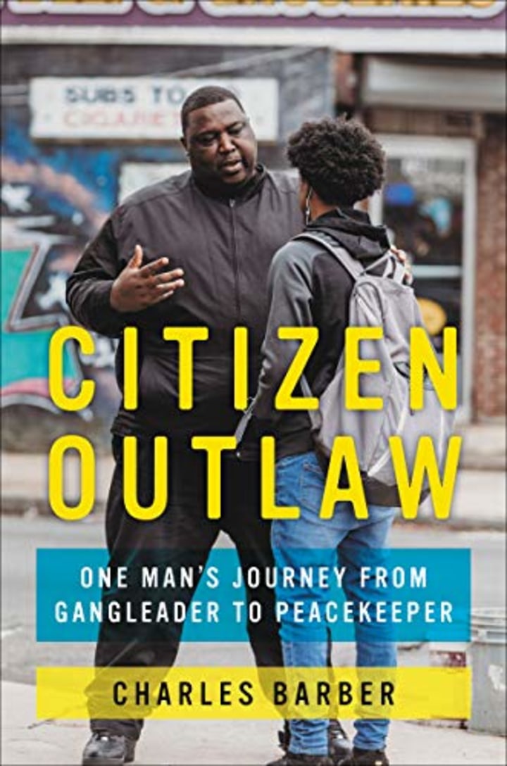 &quot;Citizen Outlaw,&quot; by Charles Barber