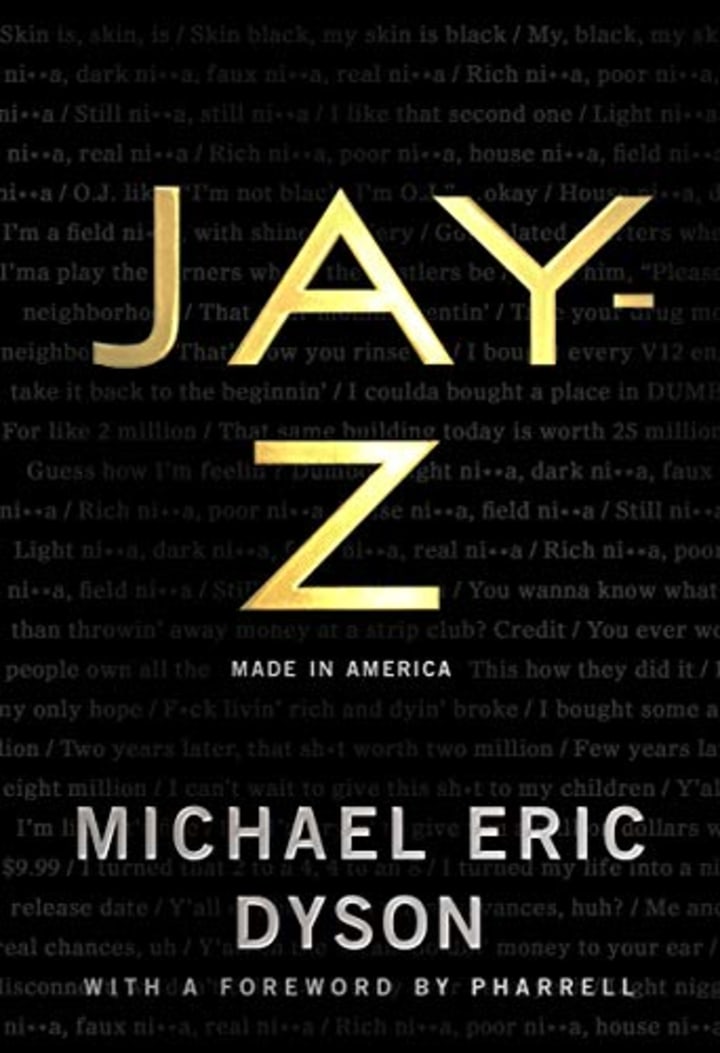 &quot;JAY-Z: Made in America,&quot; by Michael Eric Dyson