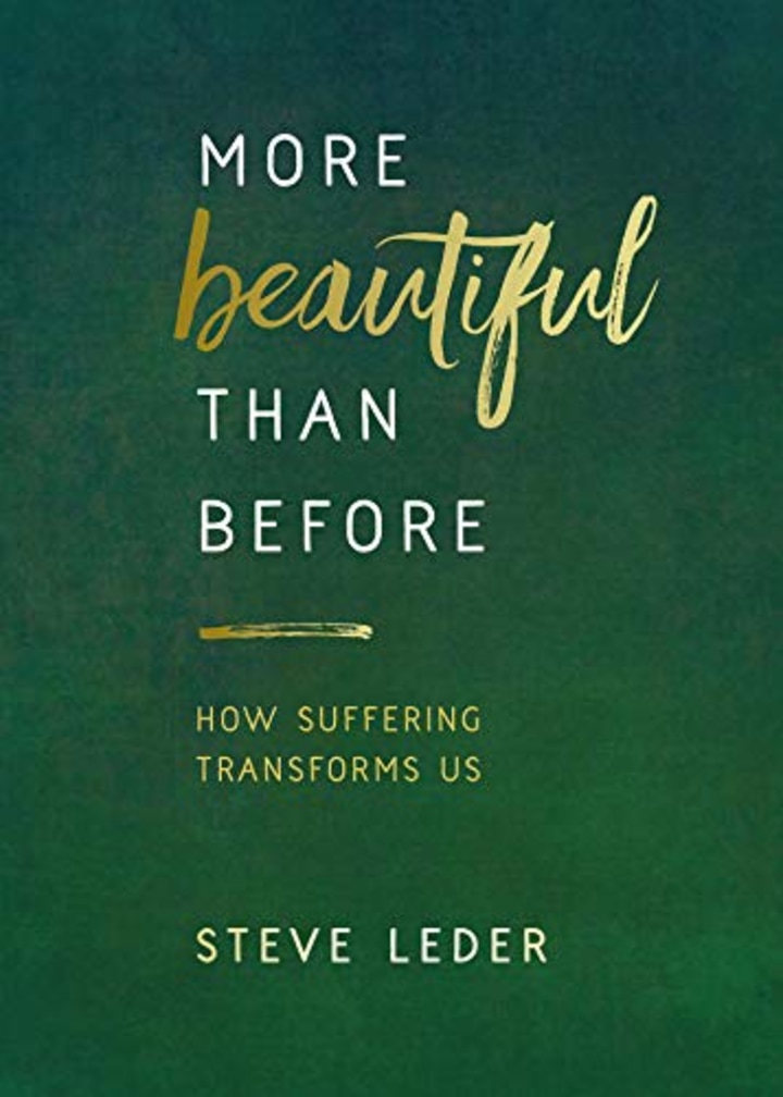 &quot;More Beautiful Than Before,&quot; by Rabbi Steve Leder