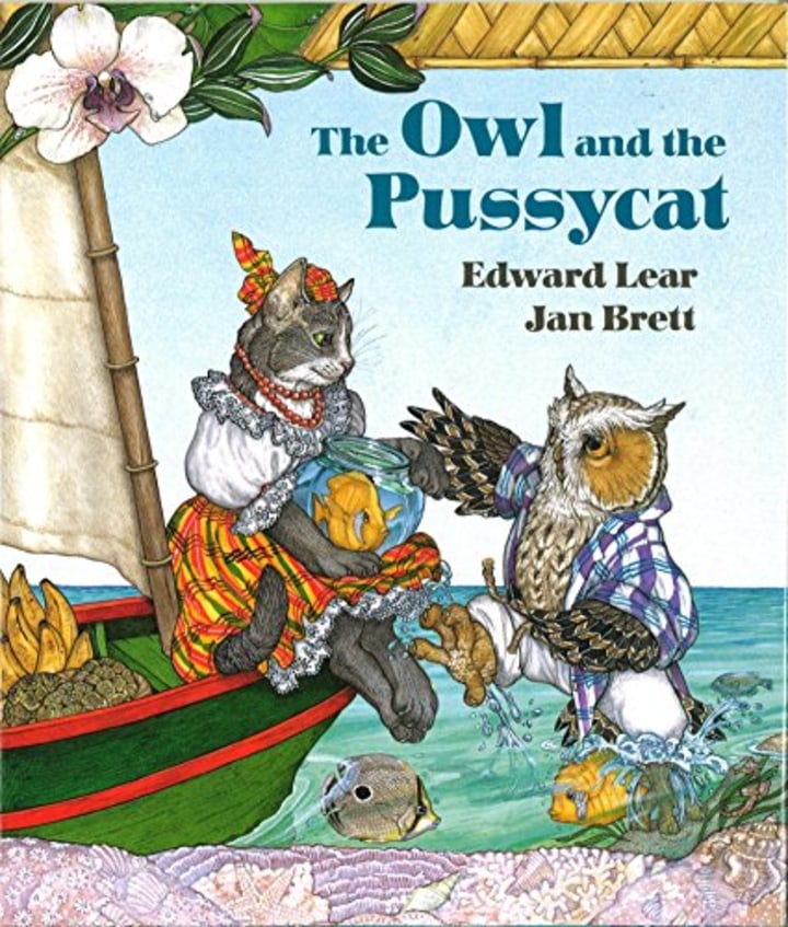 &quot;The Owl and the Pussycat,&quot; by Edward Lear