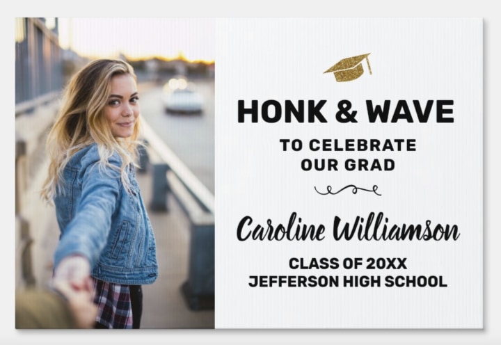 Honk & Wave Graduation Sign