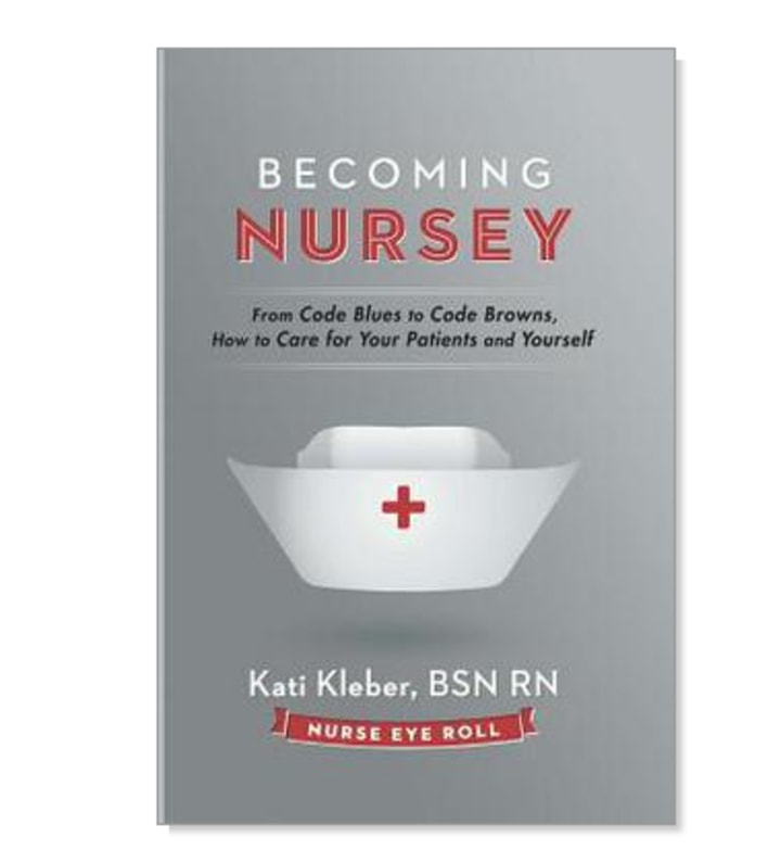 "Becoming Nursey"