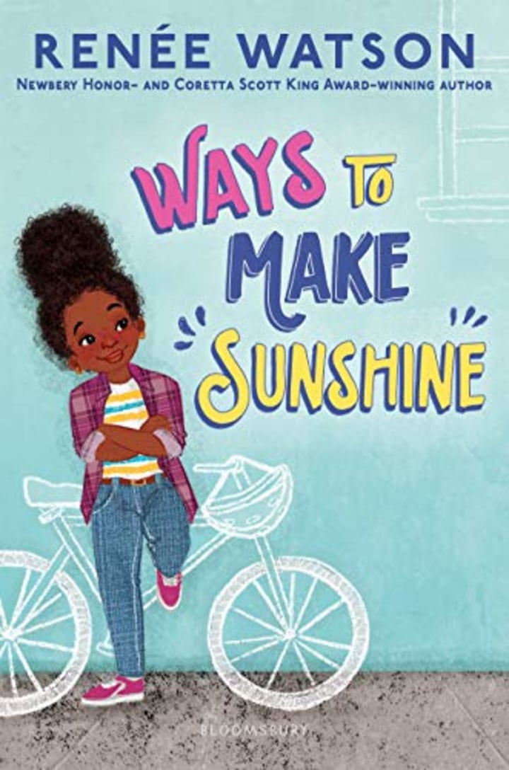 "Ways to Make Sunshine," by Renee Watson