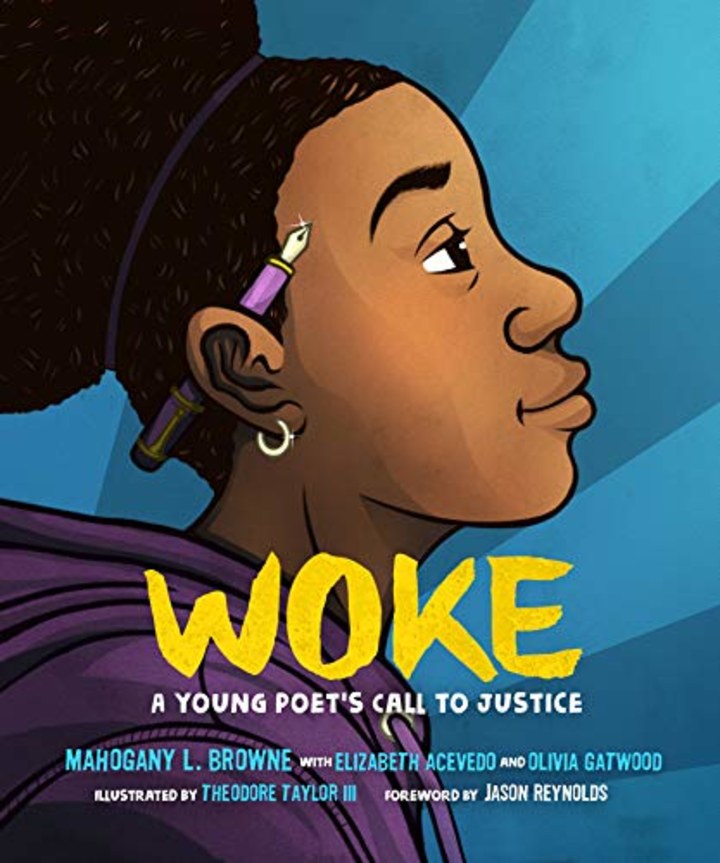 "Woke," by Mahogany L. Browne, Elizabeth Acevedo and Olivia Gatwood