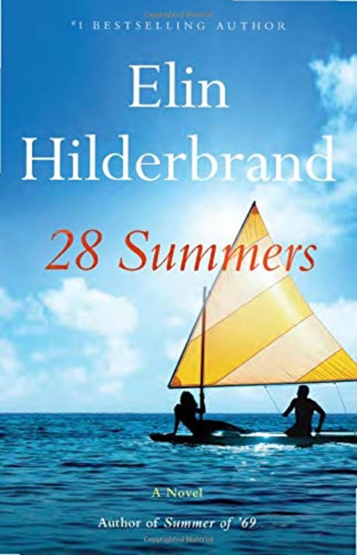 &quot;28 Summers,&quot; by Elin Hilderbrand