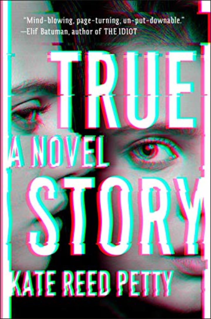 &quot;True Story,&quot; by Kate Petty Reed