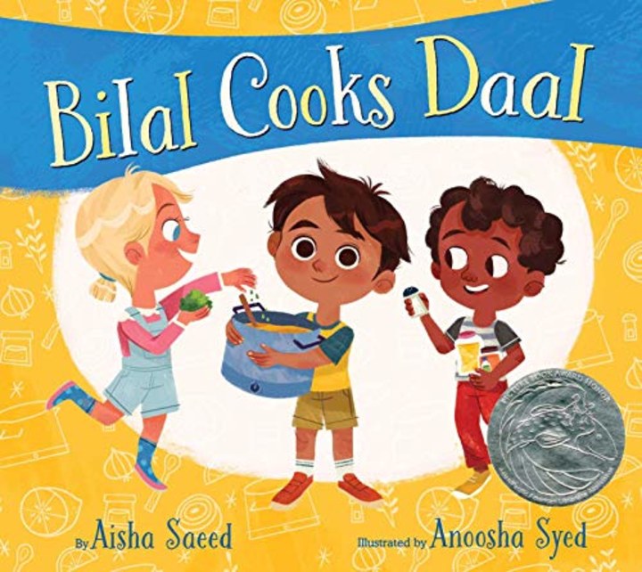 &quot;Bilal Cooks Daal,&quot; by Aisha Saeed and Anoosha Syed