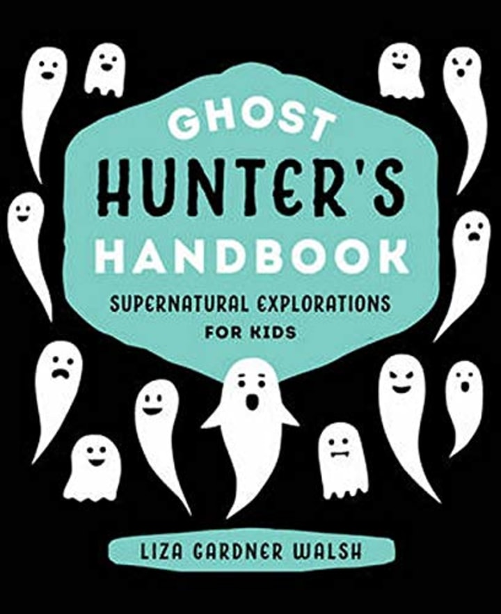 Ghost Hunter&#039;s Handbook: Supernatural Explorations for Kids