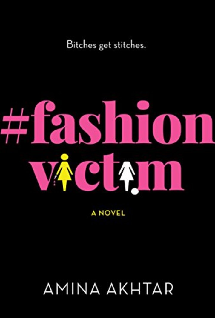 #FashionVictim: A Novel