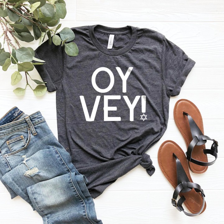 Oy Vey Shirts