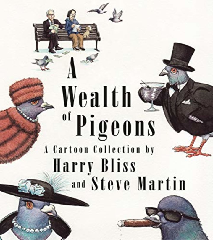 A Wealth of Pigeons: A Cartoon Collection