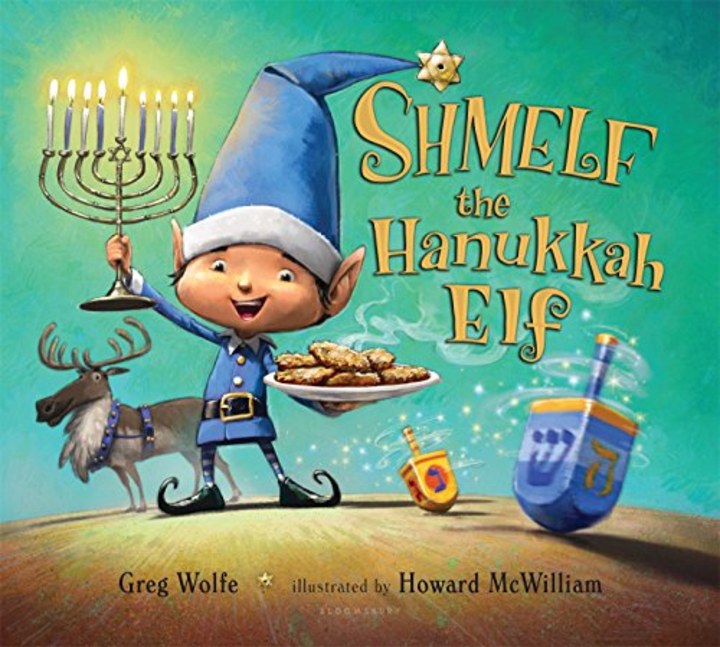 &quot;Shmelf the Hanukkah Elf,&quot; by Greg Wolfe and Howard McWilliam