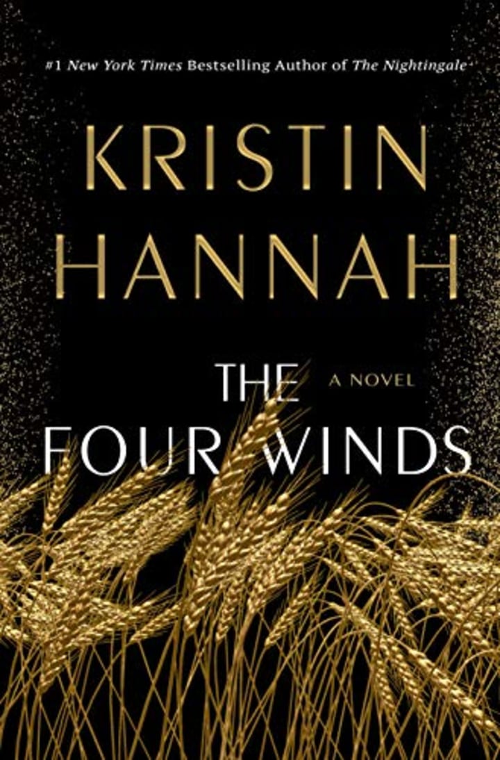 &quot;The Four Winds,&quot; by Kristin Hannah