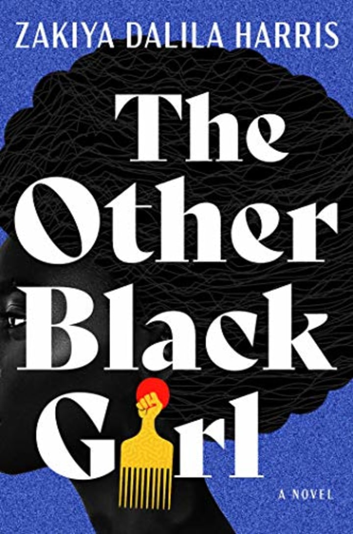 &quot;The Other Black Girl,&quot; by Zakiya Dalila Harris