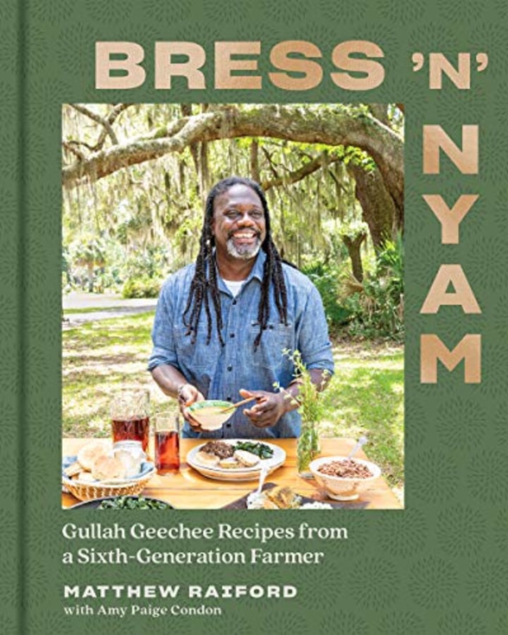 Bress &#039;n&#039; Nyam: Gullah Geechee Recipes from a Sixth-Generation Farmer