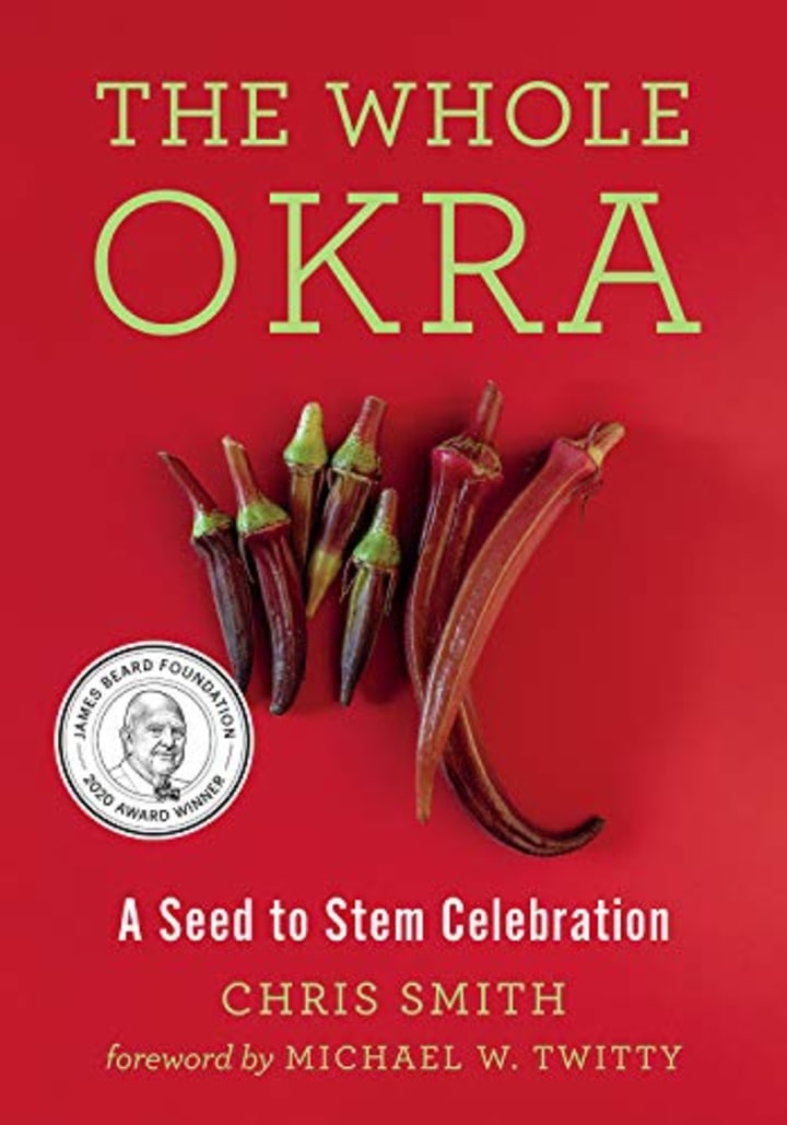 &quot;The Whole Okra,&quot; by Chris Smith