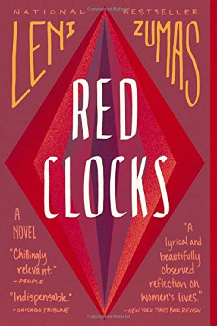 &quot;Red Clocks,&quot; by Leni Zumas