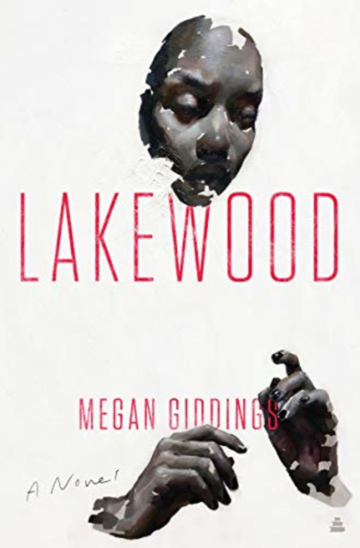 &quot;Lakewood,&quot; by Megan Giddings