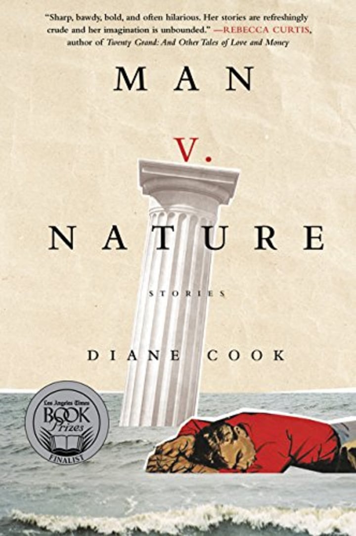 &quot;Man V. Nature&quot; by Diane Cook