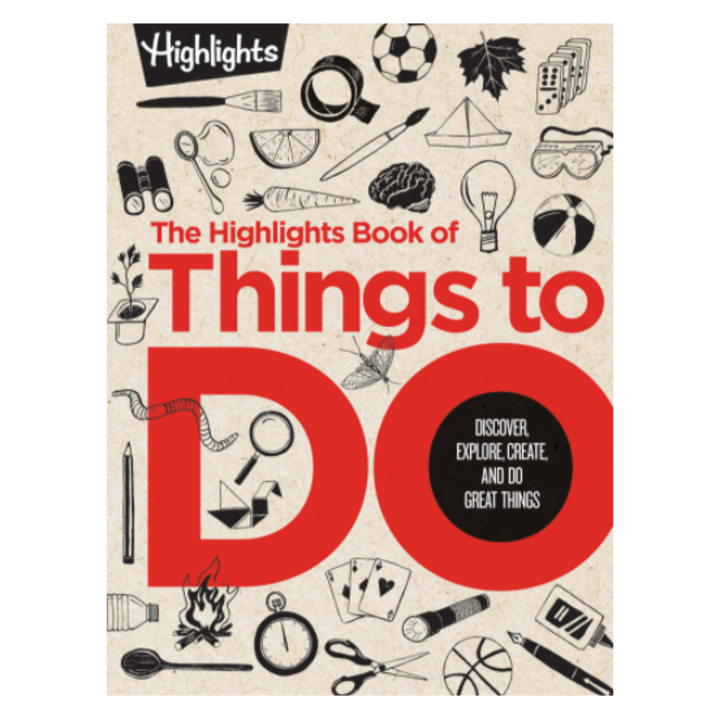 The Highlights Book of Things to Do
