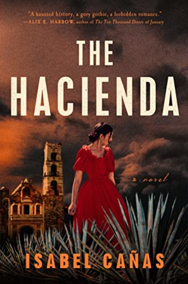 &quot;The Hacienda,&quot; by Isabel Ca?as