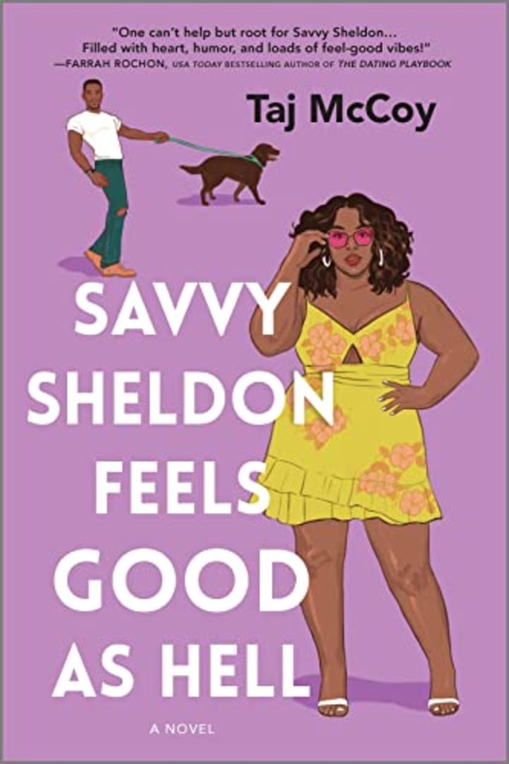 Savvy Sheldon Feels Good as Hell: A Novel